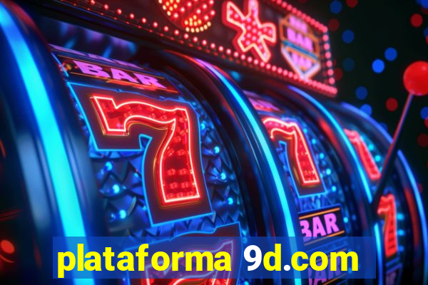 plataforma 9d.com